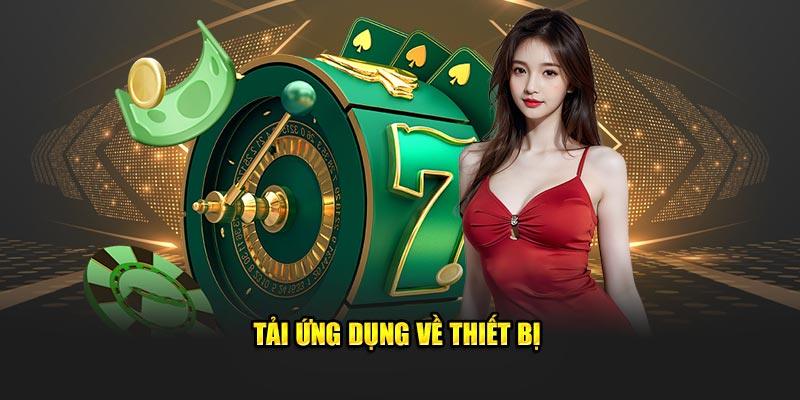 Tải ứng dụng của nhà cái 8kbet về thiết bị